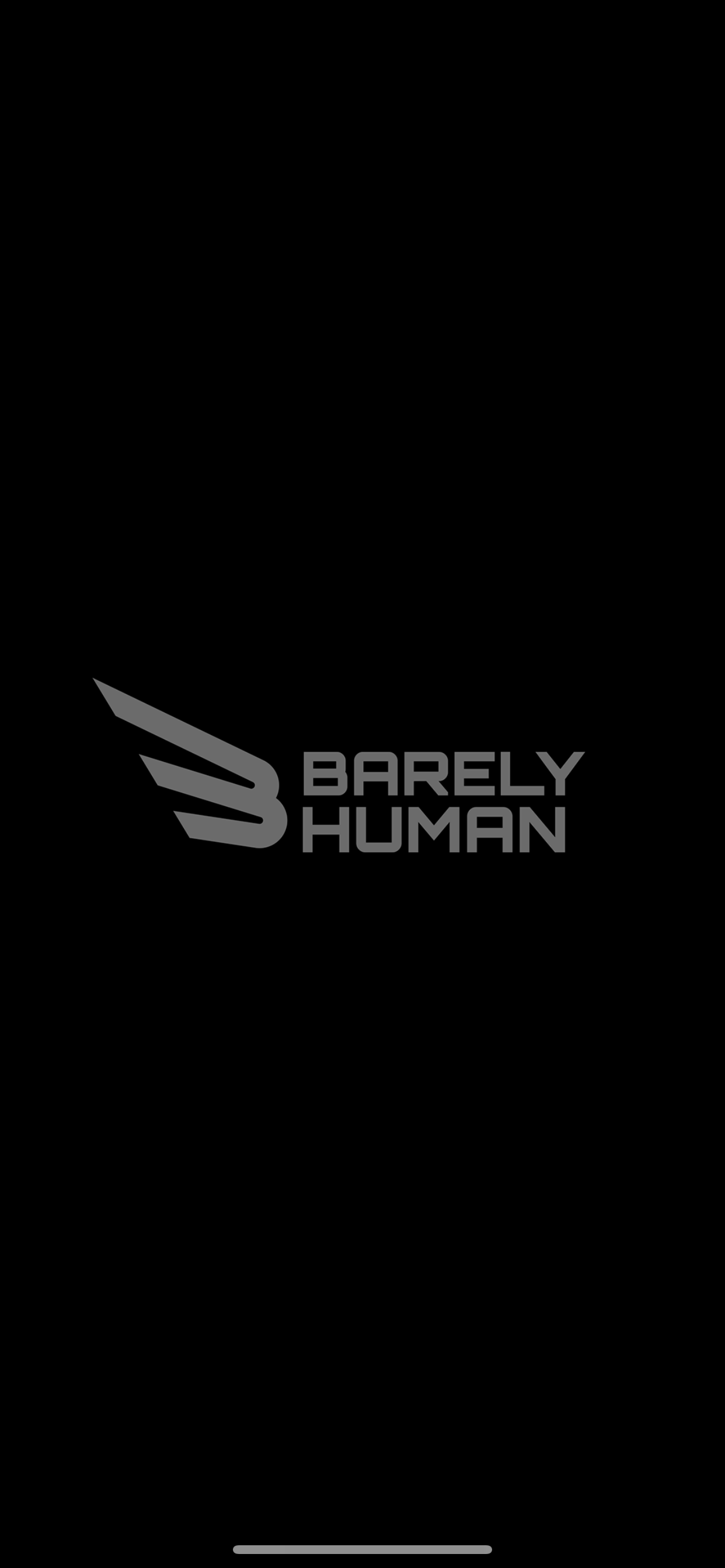 BARELY HUMAN